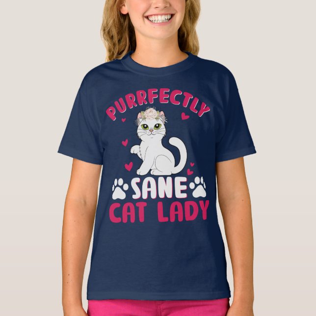 T-shirt T-Shirt, femme de chat parfaitement saine (Devant)