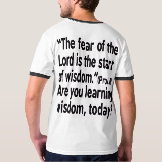 T-shirt T-Shirt, La crainte du Seigneur est le début de la