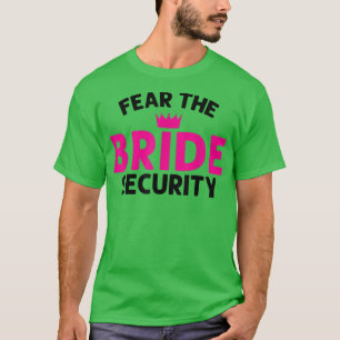 T-shirt T-Shirt, la Mariage de la sécurité de la mariée