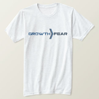 T-shirt T Shirt Peur de Croissance Collection de Motivatio