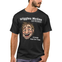 T Shirt Politique, Wiggles McGee Pour Président