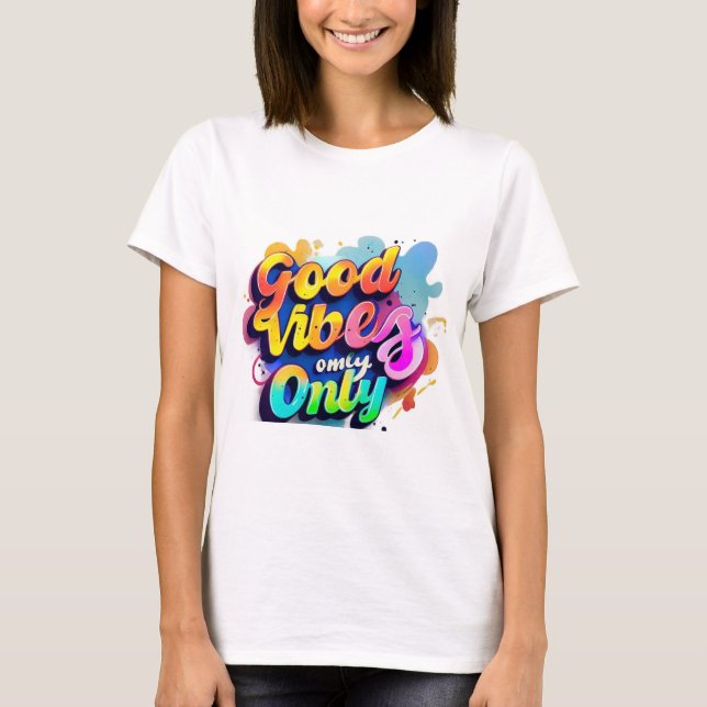 T-shirt "T-shirt typographie vibrante - Good Vibes uniquem (Devant)