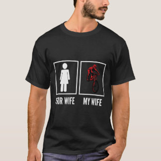 T-shirt Ta Femme Ma Femme Motard Cycliste VTT 
