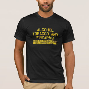T-shirt Tabac d'alcool d'ATF et épicerie d'armes à feu