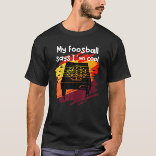 T-shirt Table Funny Foosball