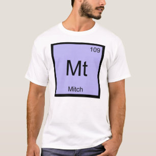 T-shirt Table périodique de l'élément de chimie de nom mit