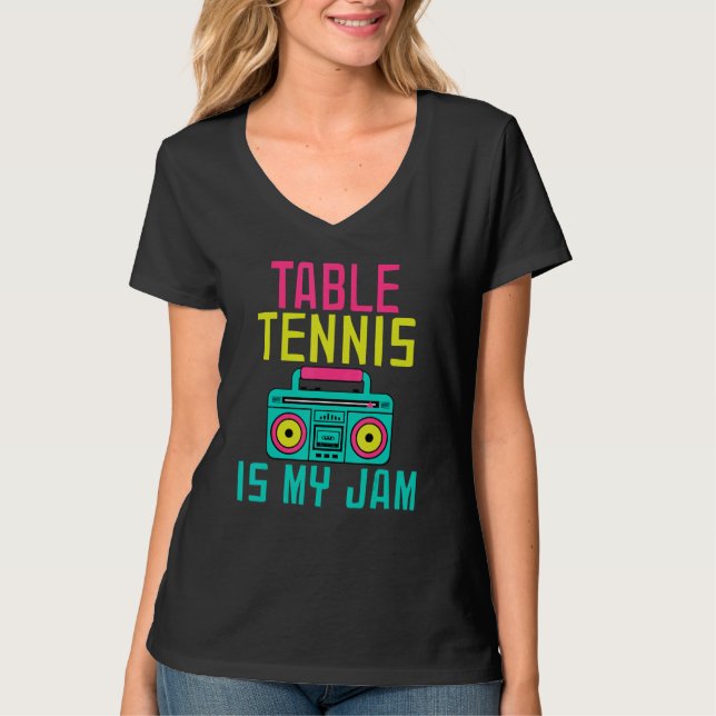 T-shirt Table Tennis is my Jam Table Tennis (Devant)