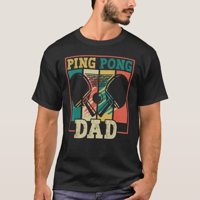 T-shirt Table tennis player father ping pong dad funny tab (Devant)