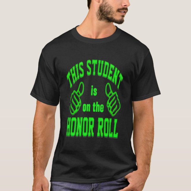 T-shirt Tableau d'honneur en lettres grasses (Devant)