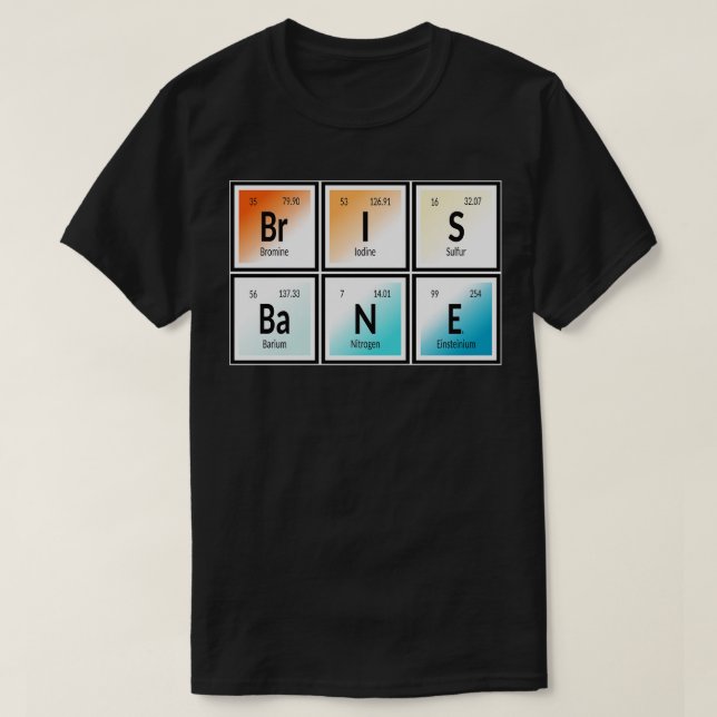 T-shirt Tableau périodique de Brisbane (Design devant)