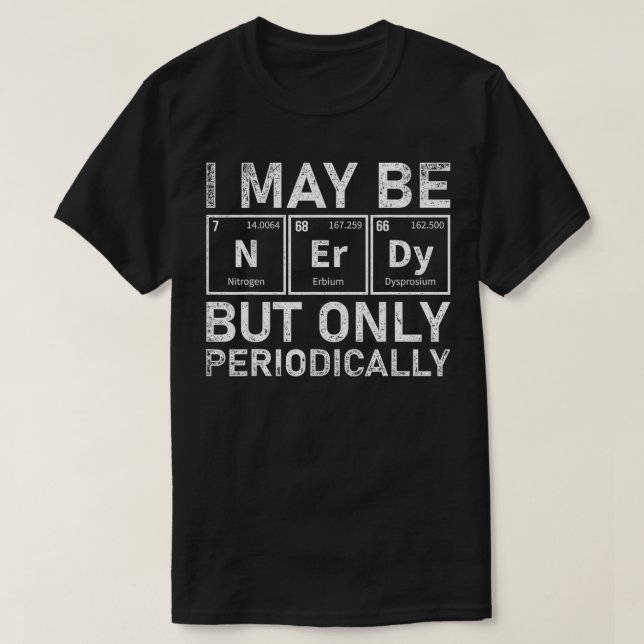 T-shirt Tableau périodique Funny Science Nerd Chimiste Che (Design devant)