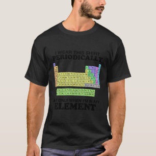T-shirt Tableau périodique Porter cet élément Couleur drôl