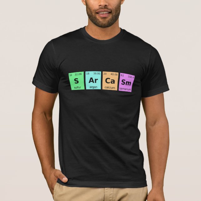 T-shirt Tableau périodique Sarcasm S Ar Ca Sm (Devant)