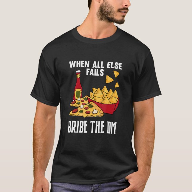 T-shirt Tabletop Gaming Bribe Dm Dungeon Rpg Drôle Rol (Devant)