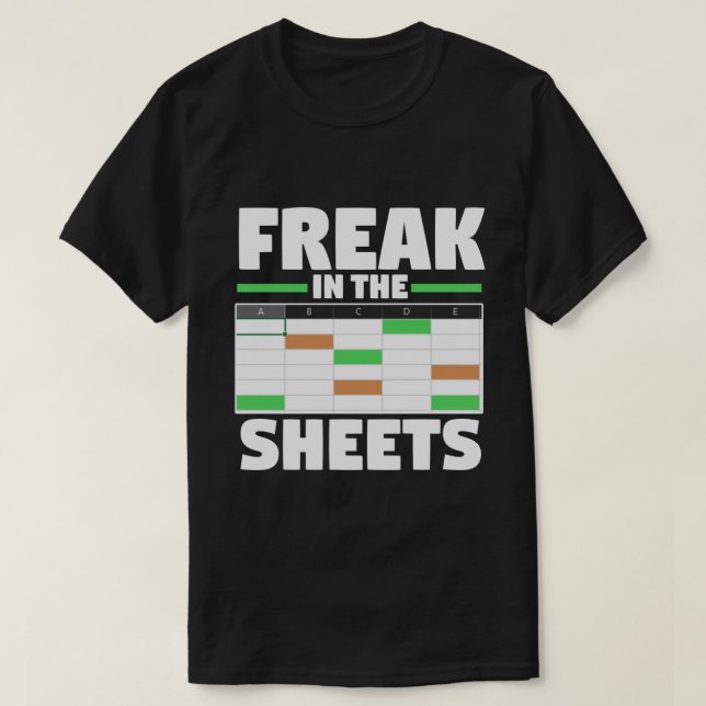 T-shirt Tableur D'Analyste Comptable Drôle Freak Dans (Design devant)