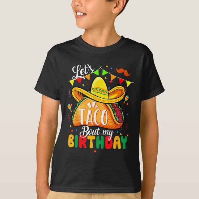 T-shirt Taco À propos de mon anniversaire Funny Cinco De M (Devant)