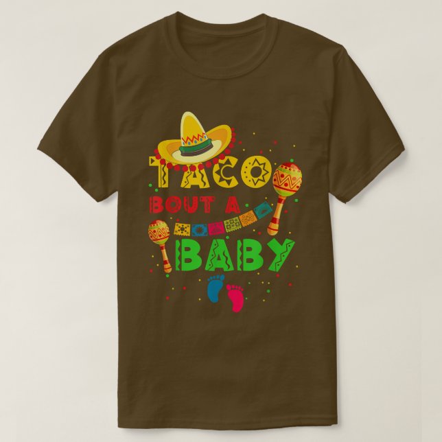 T-shirt Taco Bout A Baby Pregnancy Faire-part Cinco De M (Design devant)