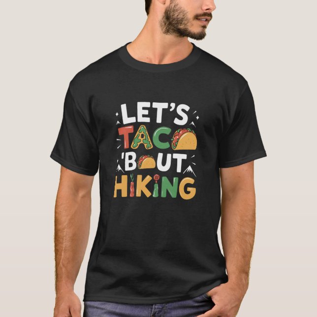 T-shirt Taco 'Bout Randonnée (Devant)