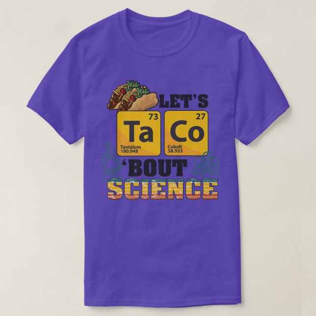 T-shirt Taco 'Bout Science, Nourriture Pun, Drôle Cinco de (Design devant)