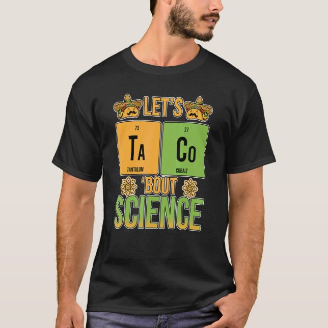T-shirt Taco Bout Science Table périodique Chimie T (Devant)