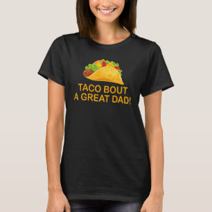 T-shirt Taco Bout Un Grand Papa ! Blague de papa Drôle Hom