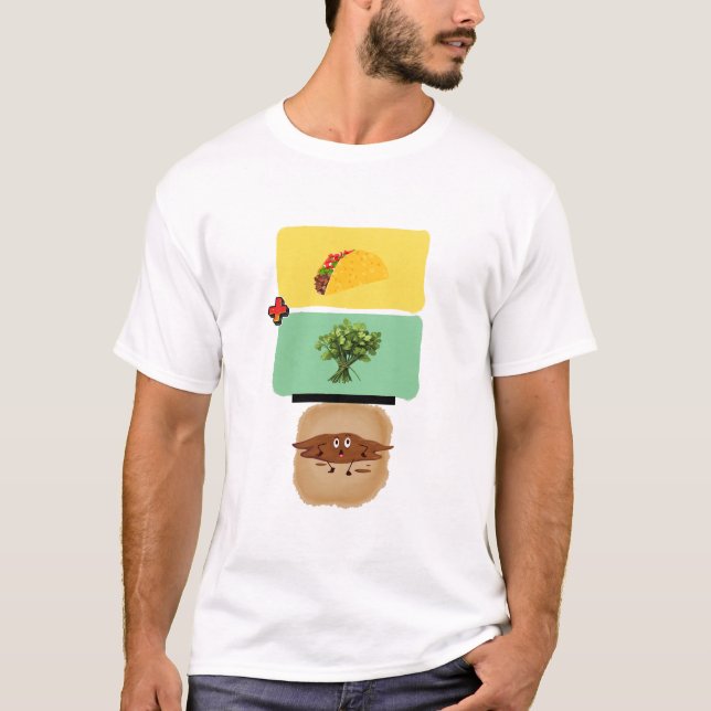 T-shirt Taco + Cilantro = 💩 (Conception Anti-Cilantro Drô (Devant)