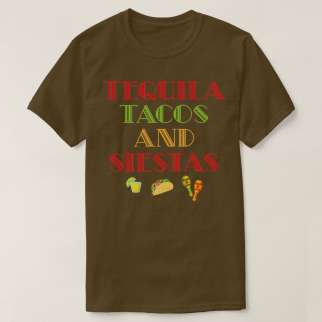 T-shirt Taco drôle Tequila Tacos Siestes Alcool Cadeau de  (Design devant)