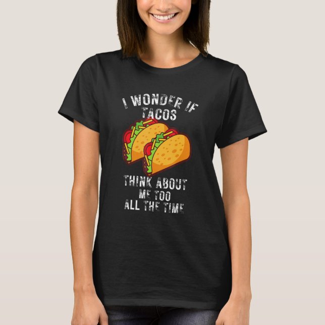 T-shirt Taco For Men Women Tacos Mexican Food Jokes Fiesta (Devant)