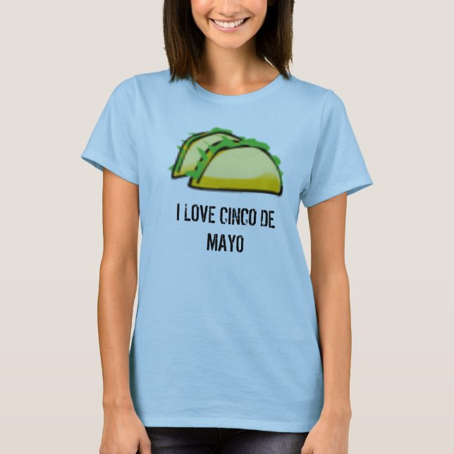 T-shirt taco, J'AIME CINCO De MAYO (Devant)