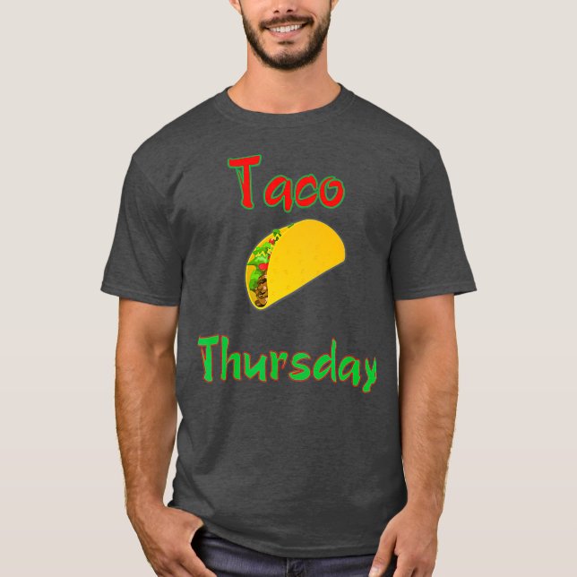 T-shirt Taco Jeudi Tee Chaque Jour Est Taco Jour Cadeaux H (Devant)