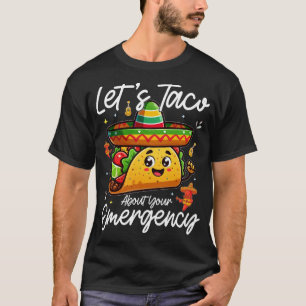 T-shirt Taco parle de votre amoureux mexicain de la nourri