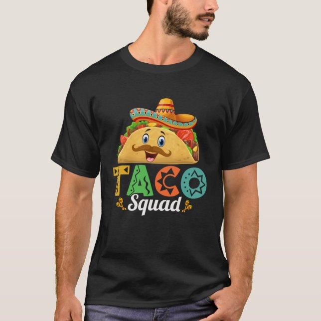 T-shirt Taco Squad Mexican Food Lover Funny Tacos 9 (Devant)