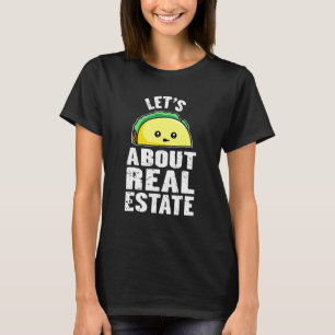 T-shirt Taco Sur Immobilier Mexique Taco Realtor A