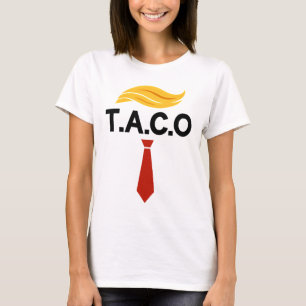 T-shirt Taco Trump chasse toujours les poulets