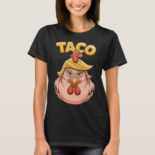 T-shirt Taco Trump Écrase Toujours L'Humour Politique Tar