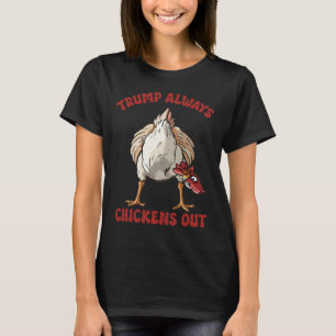 T-shirt Taco Trump toujours chicken dehors drôle tarif de