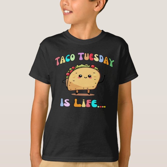 T-shirt Taco Tuesday Is Life Funny Kawaii Taco Kid's (Devant)