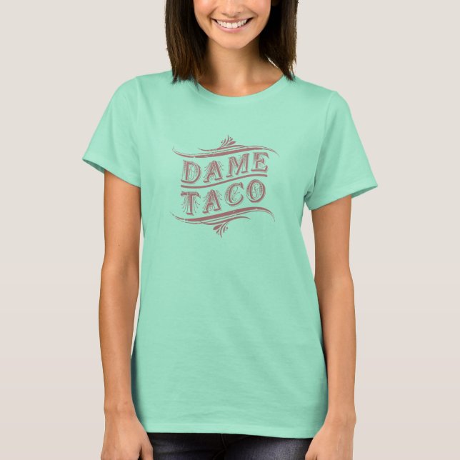 T-shirt Taco vintage - Chemise Chicano Camiseta (Devant)