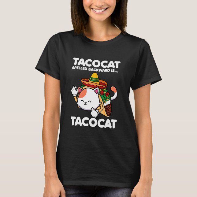 T-shirt Tacocat Écrit À L'Arrière Est Tacocat Chat Et Taco (Devant)