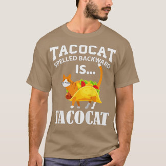 T-shirt Tacocat Spelled Backward Is Tacocat Funny Taco and