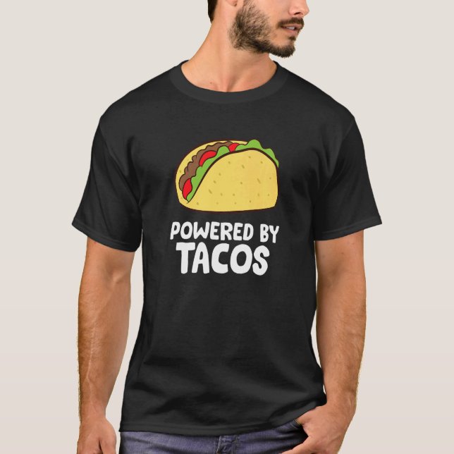 T-shirt Tacos Alimenté Par Tacos Mexicain Cinco De Mayo (Devant)