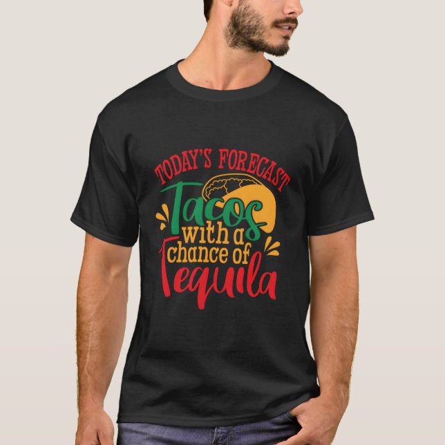 T-shirt Tacos Avec Chance Tequila Mexicaine (Devant)