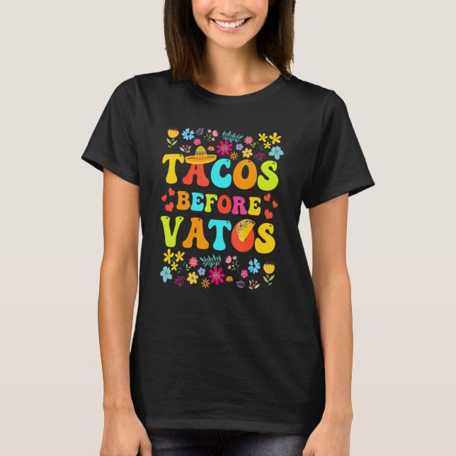 T-shirt Tacos Before Vatos Funny Valentine's Day Taco Love (Devant)