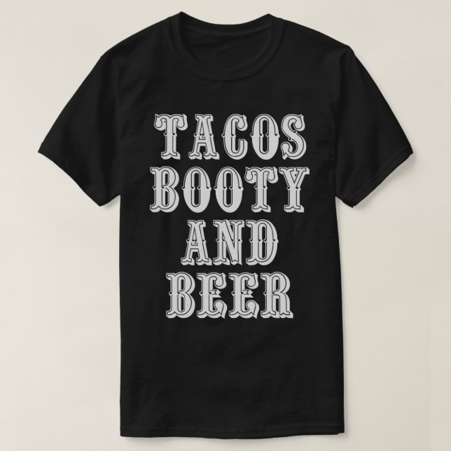 T-shirt Tacos Booty Et Bière (Design devant)