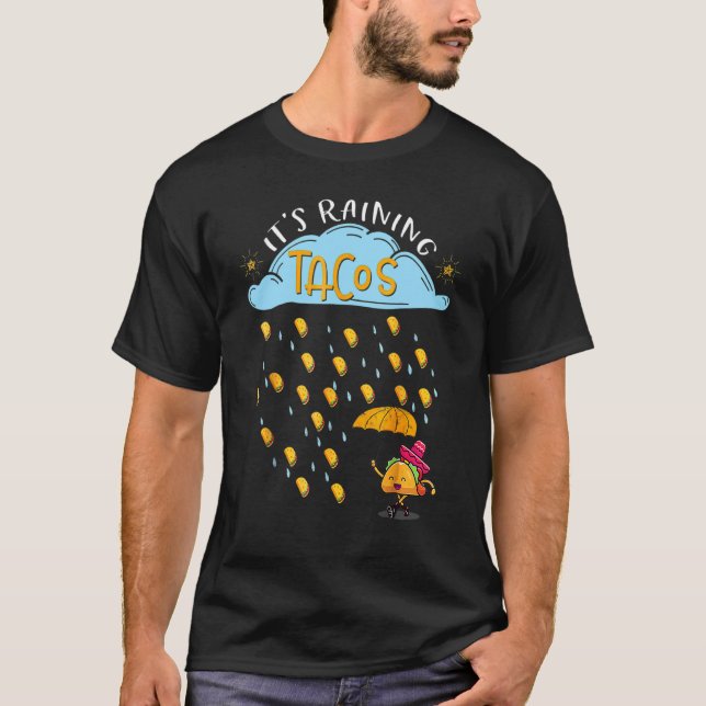 T-shirt Tacos De Pluie Cinco De Mayo Nourriture Mexicaine  (Devant)