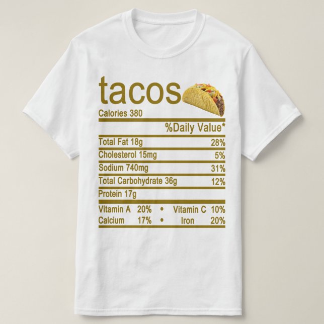 T-shirt TAcos étiquette de la valeur nutritive (Design devant)