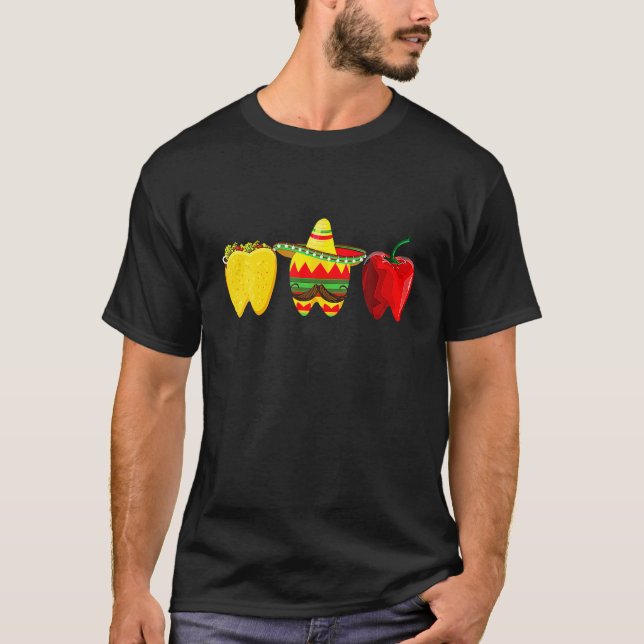 T-shirt Tacos Jalapeno Sombrero Tooth Dental Hygienist Cin (Devant)