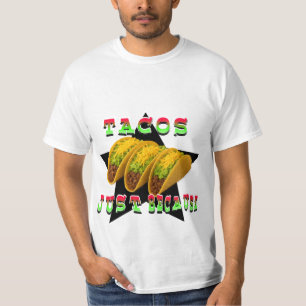 T-shirt Tacos, juste parce que