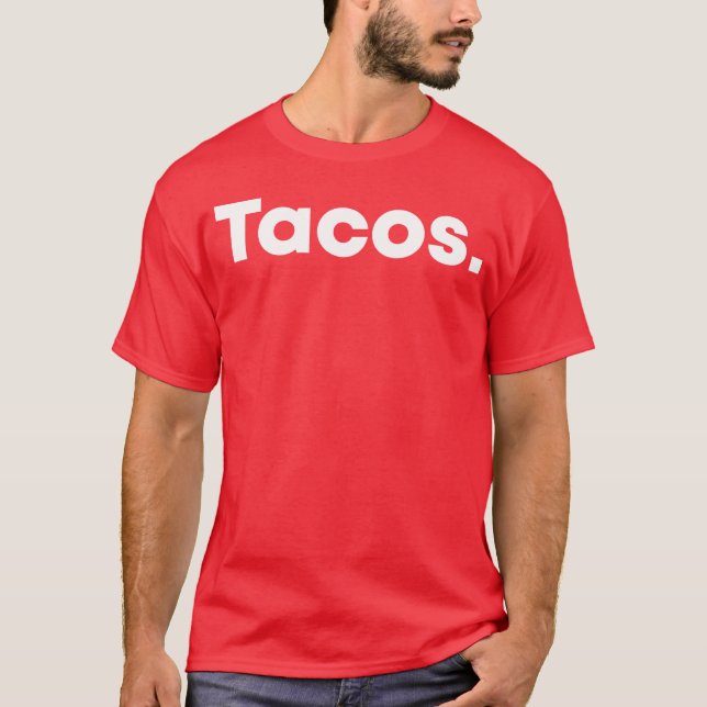 T-shirt Tacos Meican Food Lovers minimalistic white tet gi (Devant)
