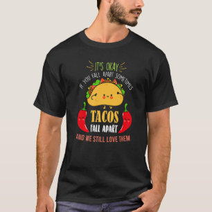 T-shirt Tacos s'effondrent et nous les aimons toujours F M